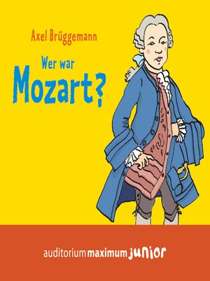 cover image of Wer war Mozart? (Ungekürzt)